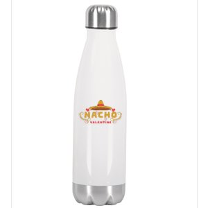 Funny Valentines Day Nacho Valentines Couple Matching Gift Stainless Steel Insulated Water Bottle