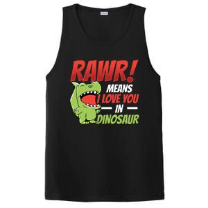 Funny Valentines Day Gift Rawr Means I Love You In Dinosaur Cute Gift PosiCharge Competitor Tank