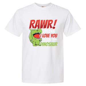 Funny Valentines Day Gift Rawr Means I Love You In Dinosaur Cute Gift Garment-Dyed Heavyweight T-Shirt