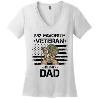 Father Veterans Day My Favorite Veteran Is My Dad For Women's V-Neck T-Shirt