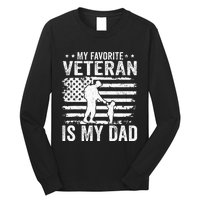 Father Veterans Day My Favorite Veteran Is My Dad Long Sleeve Shirt