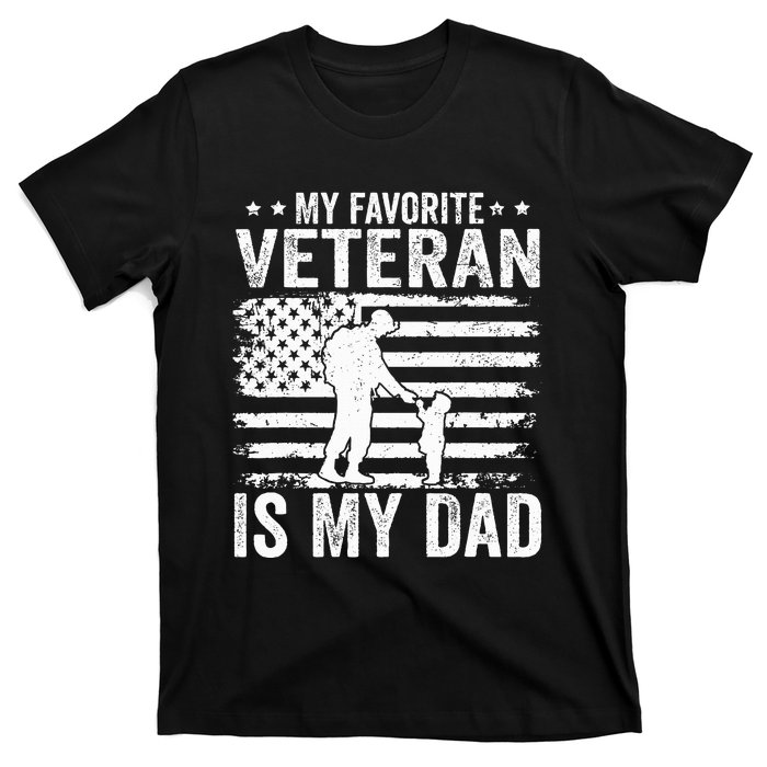 Father Veterans Day My Favorite Veteran Is My Dad T-Shirt