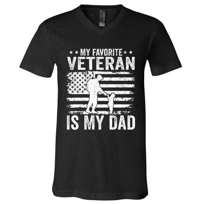 Father Veterans Day My Favorite Veteran Is My Dad V-Neck T-Shirt