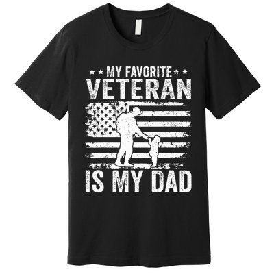 Father Veterans Day My Favorite Veteran Is My Dad Premium T-Shirt