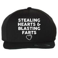 Funny ValentineS Day Stealing Hearts And Blasting Farts Wool Snapback Cap