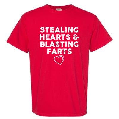 Funny ValentineS Day Stealing Hearts And Blasting Farts Garment-Dyed Heavyweight T-Shirt