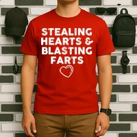 Funny ValentineS Day Stealing Hearts And Blasting Farts T-Shirt