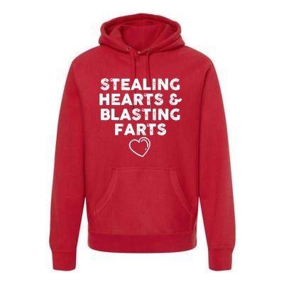 Funny ValentineS Day Stealing Hearts And Blasting Farts Premium Hoodie