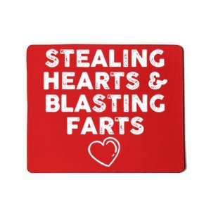 Funny ValentineS Day Stealing Hearts And Blasting Farts Mousepad