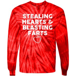 Funny ValentineS Day Stealing Hearts And Blasting Farts Tie-Dye Long Sleeve Shirt