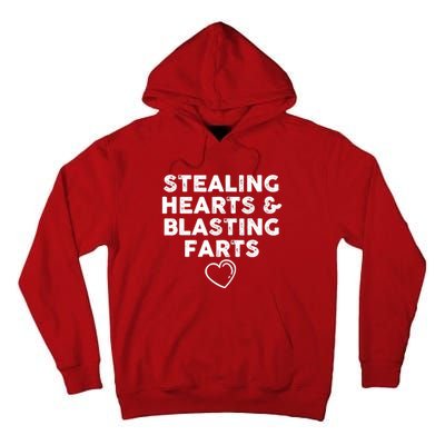 Funny ValentineS Day Stealing Hearts And Blasting Farts Tall Hoodie