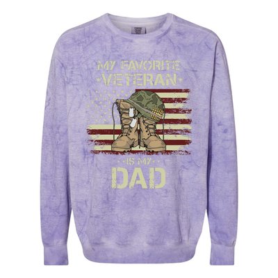 Father Veterans Day My Favorite Veteran Is My Dad For Gift Colorblast Crewneck Sweatshirt