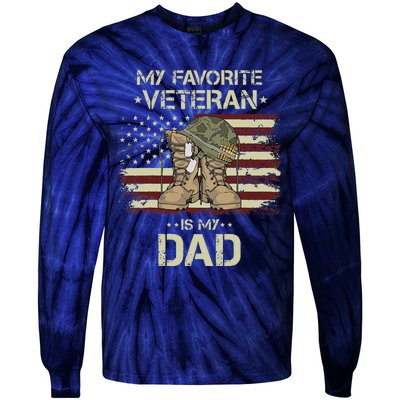 Father Veterans Day My Favorite Veteran Is My Dad For Gift Tie-Dye Long Sleeve Shirt