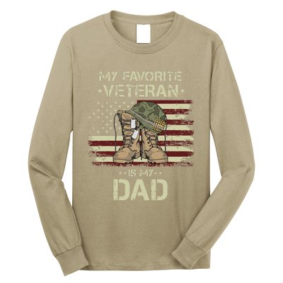 Father Veterans Day My Favorite Veteran Is My Dad For Gift Long Sleeve Shirt