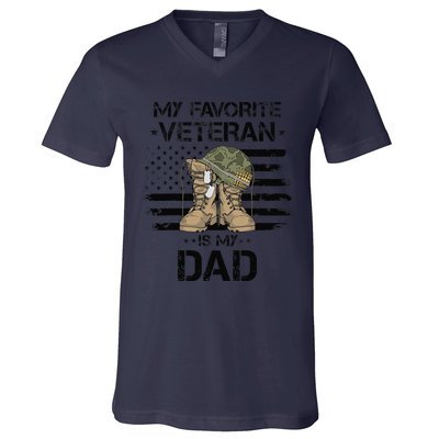 Father Veterans Day My Favorite Veteran Is My Dad For V-Neck T-Shirt