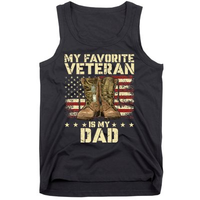 Father Veterans Day My Favorite Veteran Is My Dad Tank Top