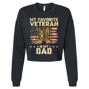 Father Veterans Day My Favorite Veteran Is My Dad Cropped Pullover Crew