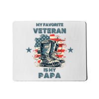 Father Veterans Day My Favorite Veteran Is My Papa For Kids Mousepad