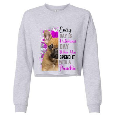 Frenchie Valentines Day Mom Dogs Cute Fun French Bulldog Gift Cropped Pullover Crew