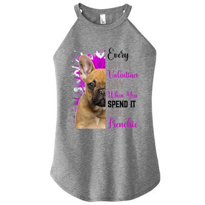 Frenchie Valentines Day Mom Dogs Cute Fun French Bulldog Gift Women’s Perfect Tri Rocker Tank