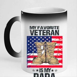 Father Veterans Day My Favorite Veteran Is My Papa 11oz Black Color Changing Mug