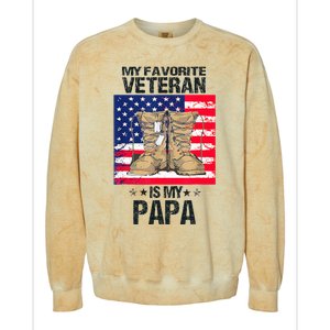 Father Veterans Day My Favorite Veteran Is My Papa Colorblast Crewneck Sweatshirt