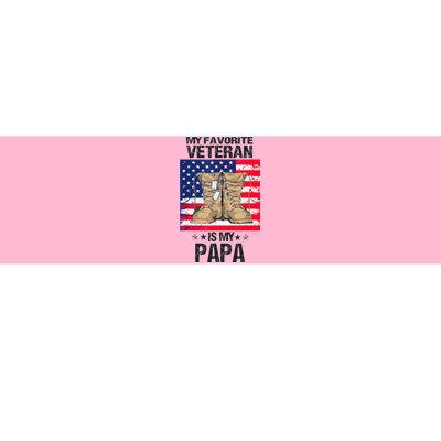 Father Veterans Day My Favorite Veteran Is My Papa Bumper Sticker