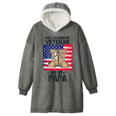 Father Veterans Day My Favorite Veteran Is My Papa Hooded Wearable Blanket