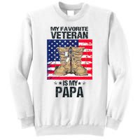 Father Veterans Day My Favorite Veteran Is My Papa Sweatshirt