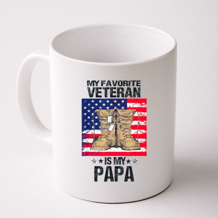 Father Veterans Day My Favorite Veteran Is My Papa Coffee Mug