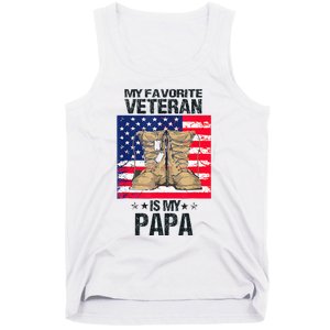 Father Veterans Day My Favorite Veteran Is My Papa Tank Top