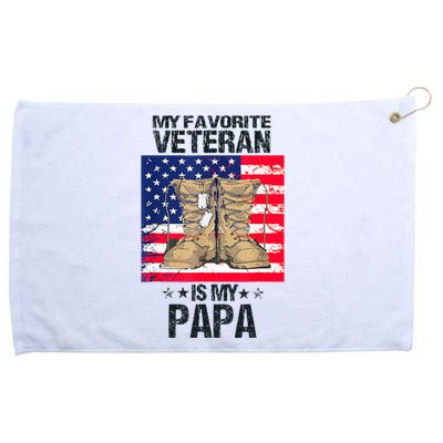 Father Veterans Day My Favorite Veteran Is My Papa Grommeted Golf Towel