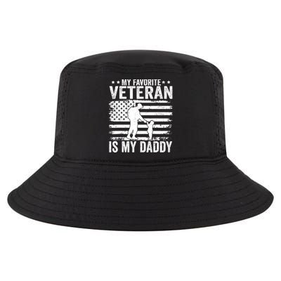 Father Veterans Day My Favorite Veteran Is My Daddy For Cool Comfort Performance Bucket Hat