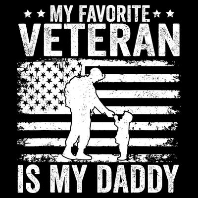Father Veterans Day My Favorite Veteran Is My Daddy For T-Shirt