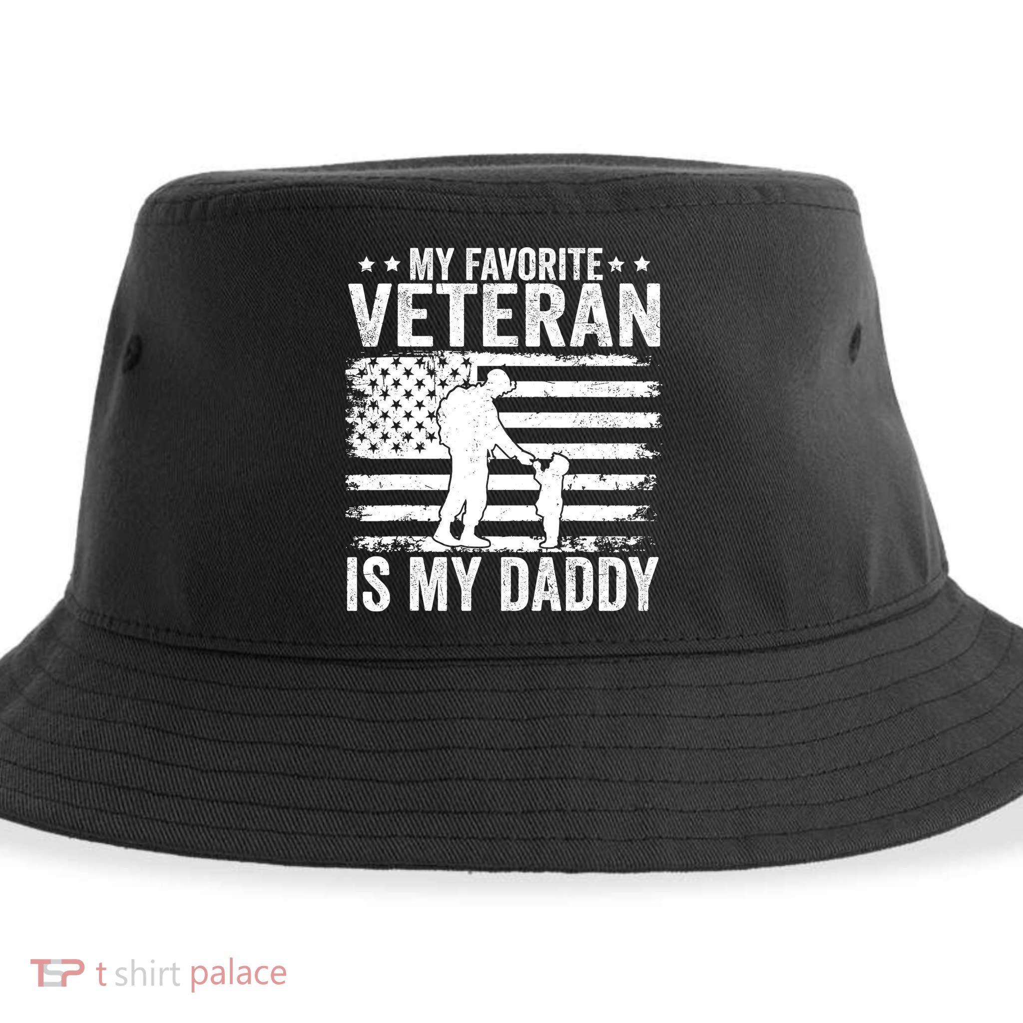 Father Veterans Day My Favorite Veteran Is My Daddy For Sustainable Bucket Hat