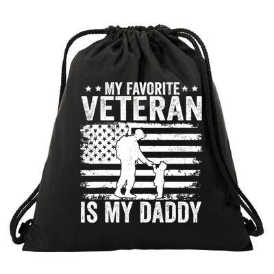 Father Veterans Day My Favorite Veteran Is My Daddy For Drawstring Bag