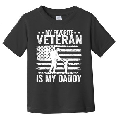 Father Veterans Day My Favorite Veteran Is My Daddy For Toddler T-Shirt
