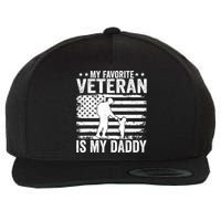 Father Veterans Day My Favorite Veteran Is My Daddy For Wool Snapback Cap