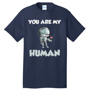 Funny Valentine's Day Gift For Her Or Him Tall T-Shirt