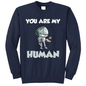 Funny Valentine's Day Gift For Her Or Him Tall Sweatshirt