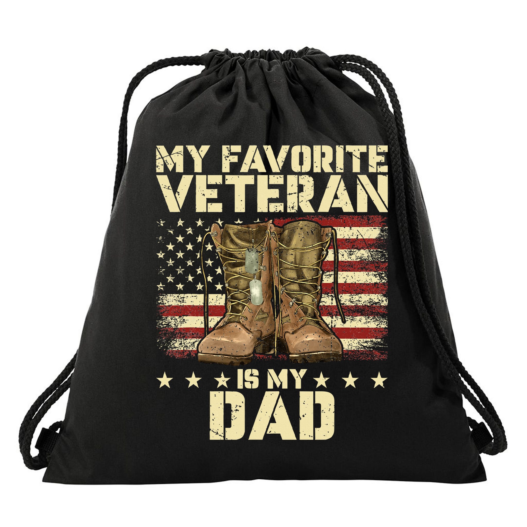 Father Veterans Day My Favorite Veteran Is My Dad Drawstring Bag