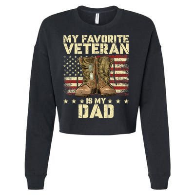 Father Veterans Day My Favorite Veteran Is My Dad Cropped Pullover Crew