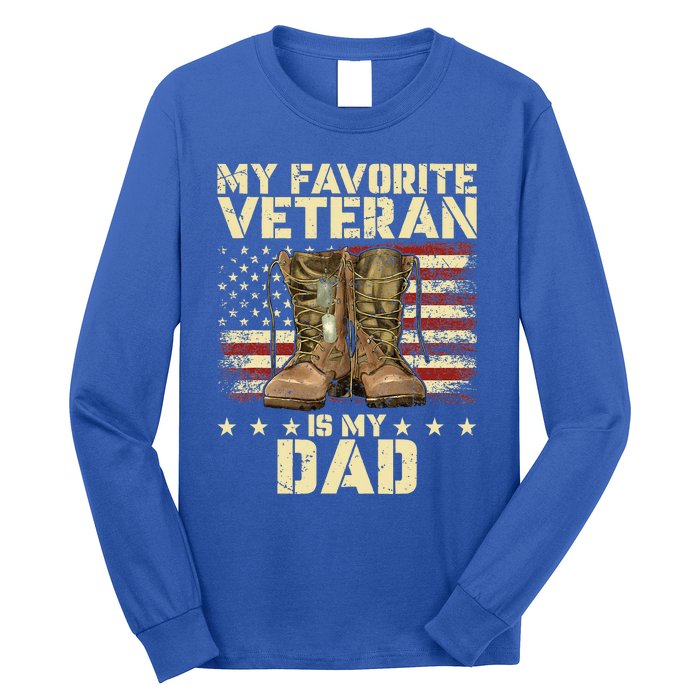 Father Veterans Day My Favorite Veteran Is My Dad Long Sleeve Shirt