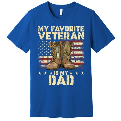 Father Veterans Day My Favorite Veteran Is My Dad Premium T-Shirt