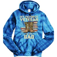 Father Veterans Day My Favorite Veteran Is My Dad Tie Dye Hoodie