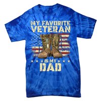 Father Veterans Day My Favorite Veteran Is My Dad Tie-Dye T-Shirt