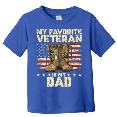Father Veterans Day My Favorite Veteran Is My Dad Toddler T-Shirt