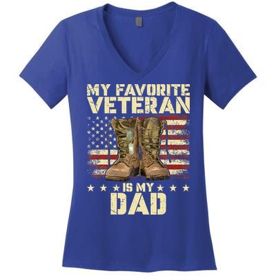 Father Veterans Day My Favorite Veteran Is My Dad Women's V-Neck T-Shirt