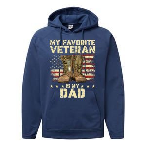 Father Veterans Day My Favorite Veteran Is My Dad Performance Fleece Hoodie