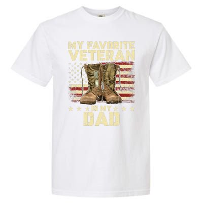 Father Veterans Day My Favorite Veteran Is My Dad Garment-Dyed Heavyweight T-Shirt